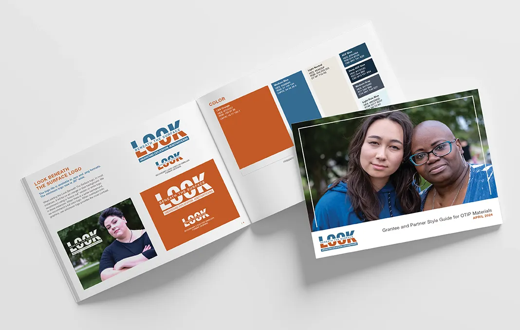 Cover and interior pages for the Grantee and Partner Style Guide for OTIP Materials as part of the Look Beneath the Surface campaign published by the Office on Trafficking in Persons (OTIP) website.
