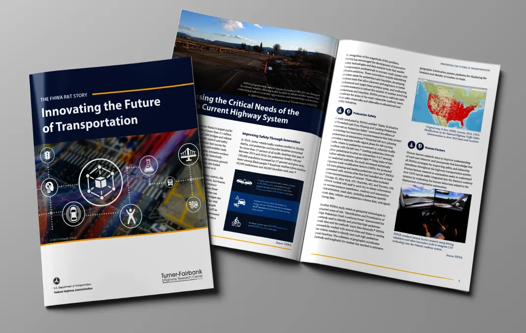Cover and interior pages from the FHWA R&T Story featuring Innovating the Future of Transportation published by the Turner-Fairbank Highway Research Center.