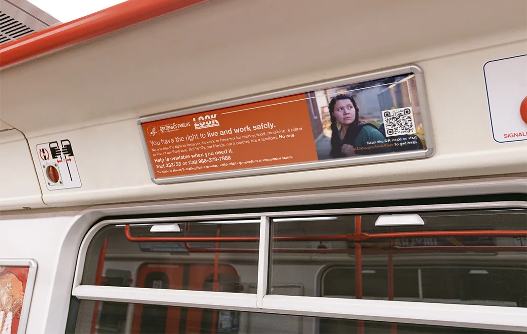 Subway ad for the Look Beneath the Surface public awareness campaign published by the Office on Trafficking in Persons (OTIP).